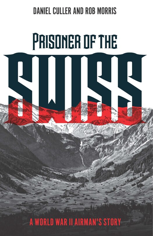 Front cover_Prisoner Of The Swiss