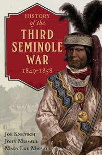 Couverture_History Of The Third Seminole War
