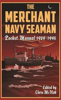 Couverture_Merchant Navy Seaman Pocket Manual 1939-1945