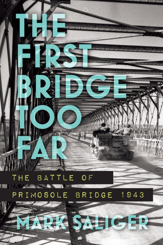 Front cover_The First Bridge Too Far