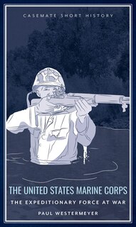 Front cover_The United States Marine Corps