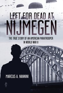 Front cover_Left For Dead At Nijmegen