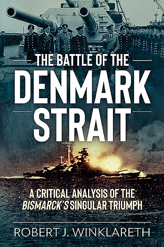 Front cover_The Battle Of The Denmark Strait