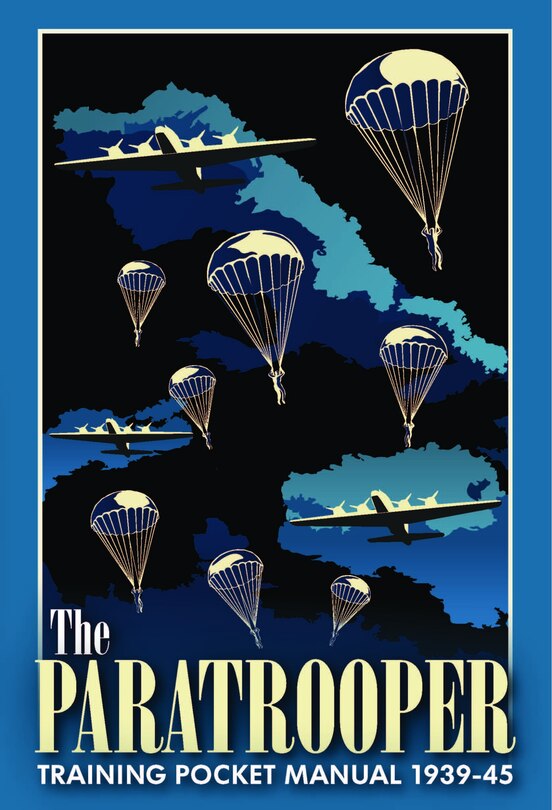 Front cover_The Paratrooper Training Pocket Manual 1939-45