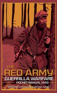 Front cover_The Red Army Guerrilla Warfare Pocket Manual