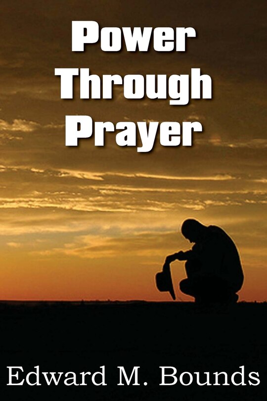 Front cover_Power Through Prayer