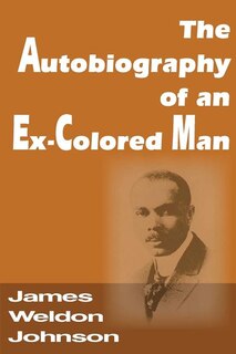 Front cover_The Autobiography of an Ex-Colored Man