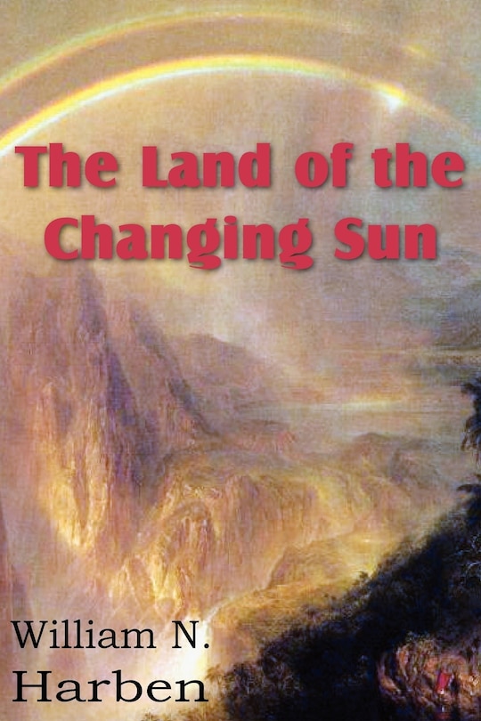 Front cover_The Land of the Changing Sun