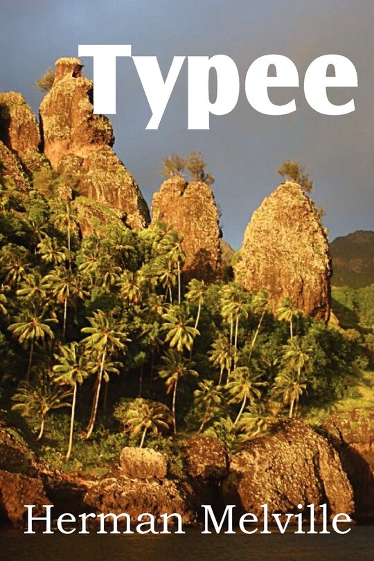 Front cover_Typee, a Romance of the South Seas