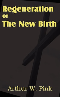 Couverture_Regeneration or the New Birth