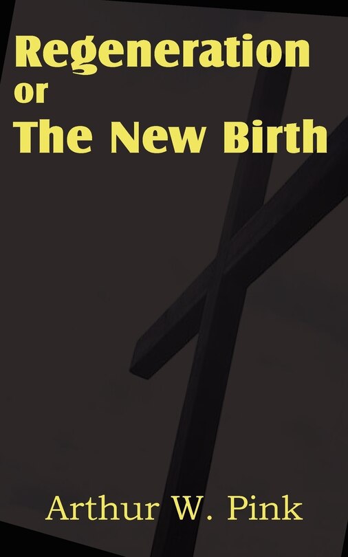 Couverture_Regeneration or the New Birth