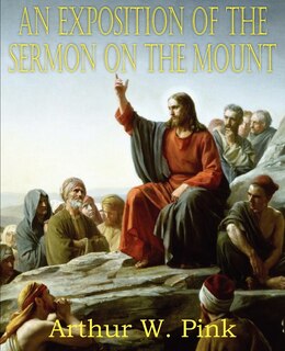 Front cover_An Exposition of the Sermon on the Mount