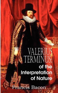 Couverture_Valerius Terminus; of the Interpretation of Nature