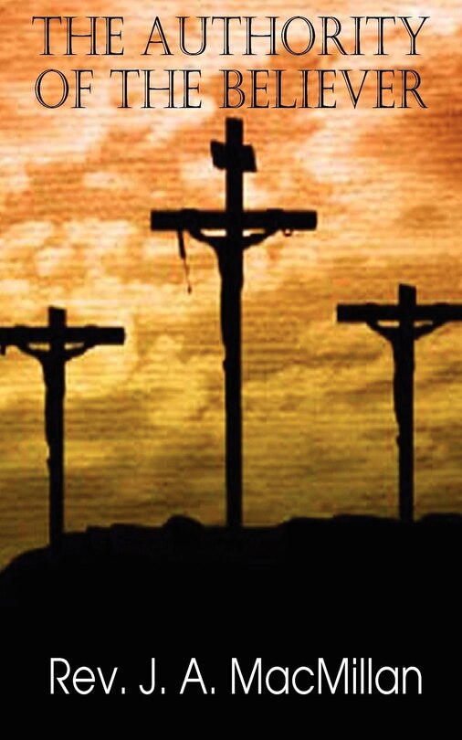 Couverture_The Authority of the Believer, Principles Set Forth in the Epistle to the Ephesians