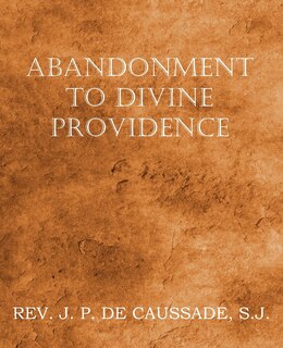 Couverture_Abandonment To Divine Providence