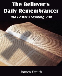Front cover_The Believer's Daily Remembrancer