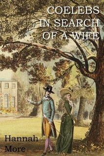 Front cover_Coelebs In Search Of A Wife