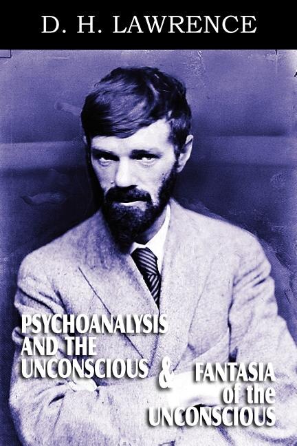 Couverture_Psychoanalysis and the Unconscious and Fantasia of the Unconscious