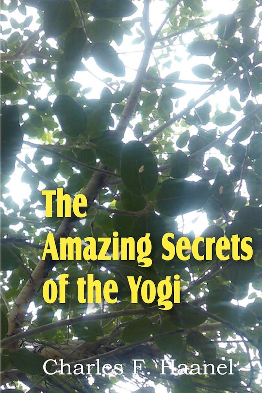 Front cover_The Amazing Secrets of the Yogi