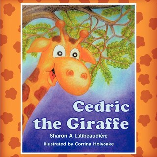 Front cover_Cedric The Giraffe