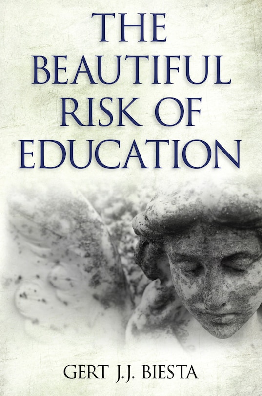 Front cover_Beautiful Risk Of Education