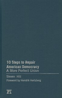 Front cover_10 Steps to Repair American Democracy