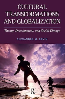 Front cover_Cultural Transformations And Globalization