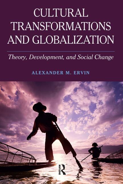 Front cover_Cultural Transformations And Globalization