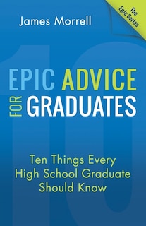Front cover_Epic Advice for Graduates