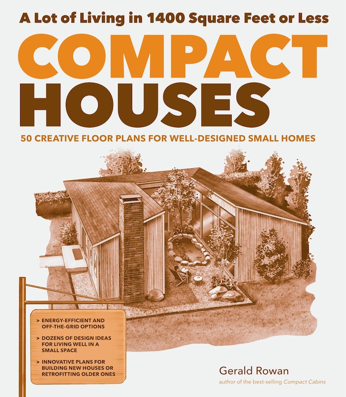 Compact Houses: 50 Creative Floor Plans for Well-Designed Small Homes