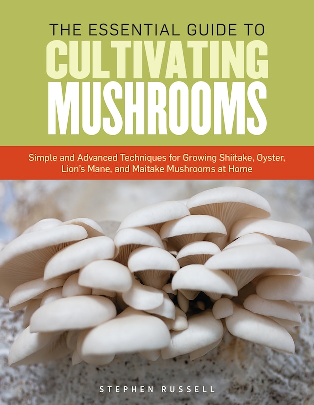 Couverture_The Essential Guide to Cultivating Mushrooms