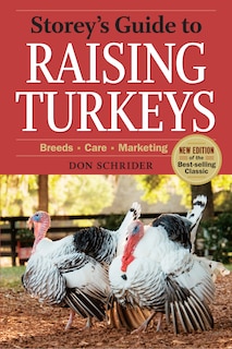 Front cover_Storey's Guide To Raising Turkeys, 3rd Edition