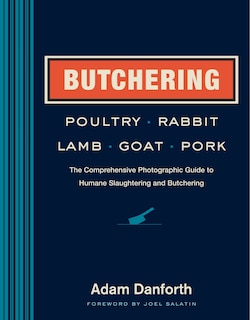 Couverture_Butchering Poultry, Rabbit, Lamb, Goat, and Pork