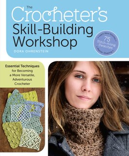 Front cover_The Crocheter's Skill-Building Workshop