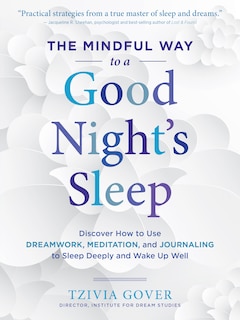 Front cover_The Mindful Way To A Good Night's Sleep