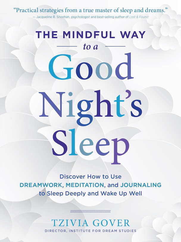Front cover_The Mindful Way To A Good Night's Sleep
