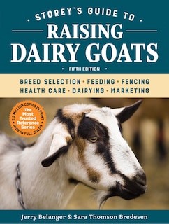 Couverture_Storey's Guide To Raising Dairy Goats, 5th Edition