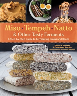 Couverture_Miso, Tempeh, Natto & Other Tasty Ferments