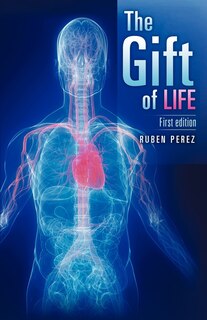 The Gift of Life