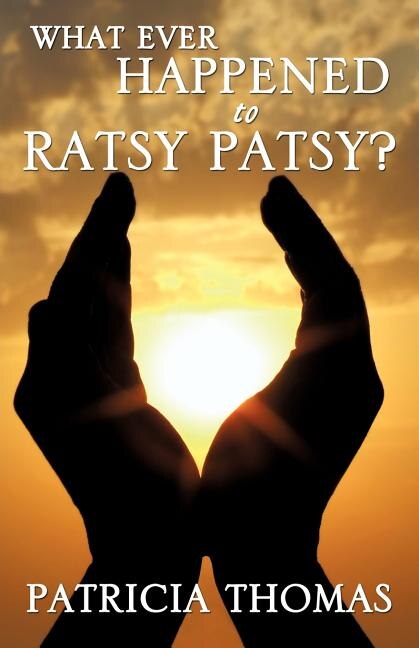 Couverture_What Ever Happened to Ratsy Patsy?