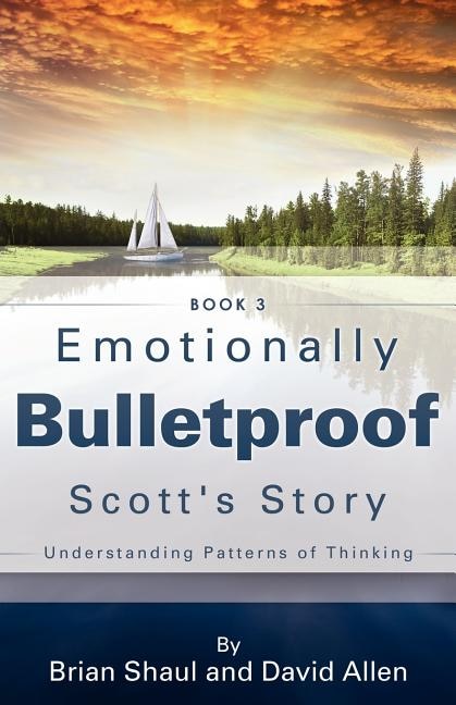 Front cover_Emotionally Bulletproof Scott's Story - Book 3