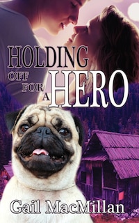 Couverture_Holding Off For A Hero