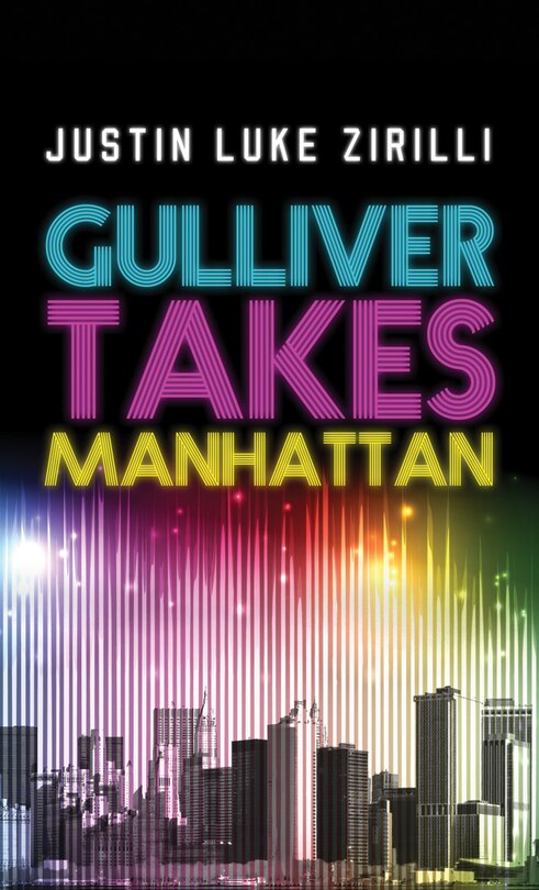 Gulliver Takes Manhattan