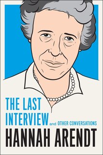 Couverture_Hannah Arendt: The Last Interview