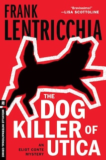Front cover_The Dog Killer Of Utica