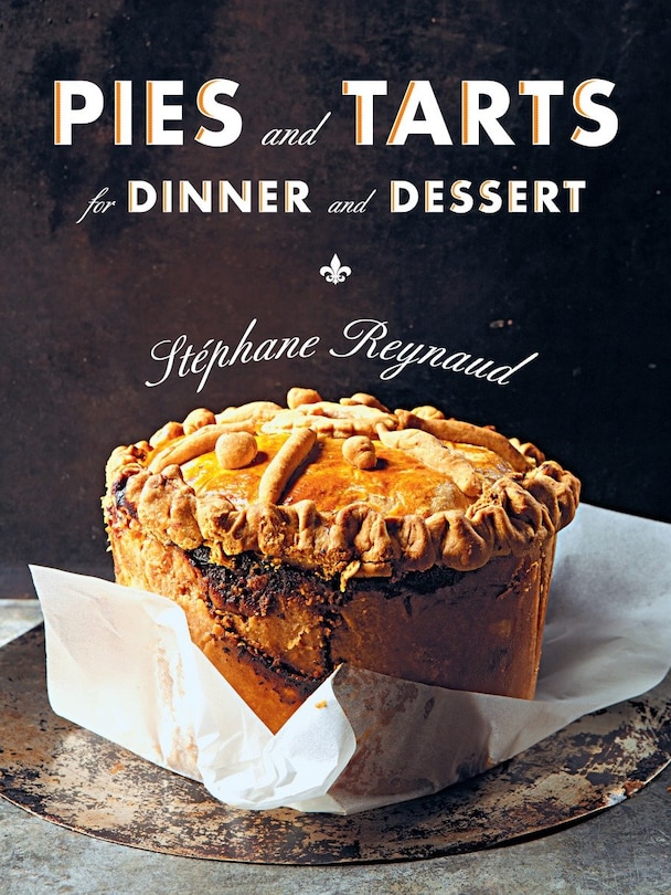 Front cover_Pies and Tarts for Dinner and Dessert