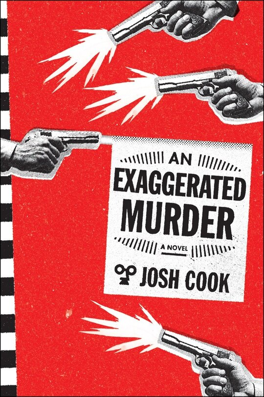 An Exaggerated Murder: A Novel