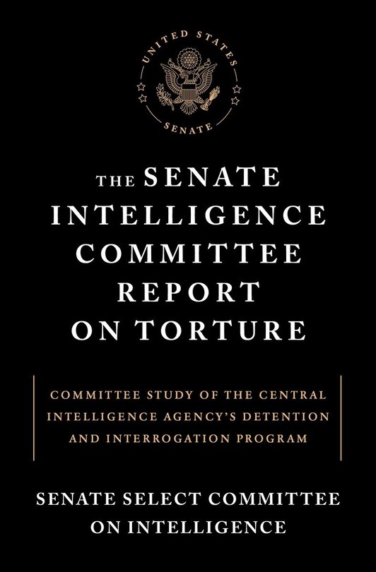 Couverture_The Senate Intelligence Committee Report on Torture