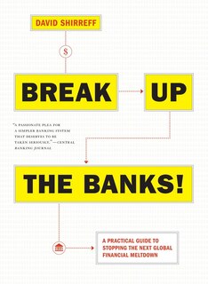 Front cover_Break Up The Banks!