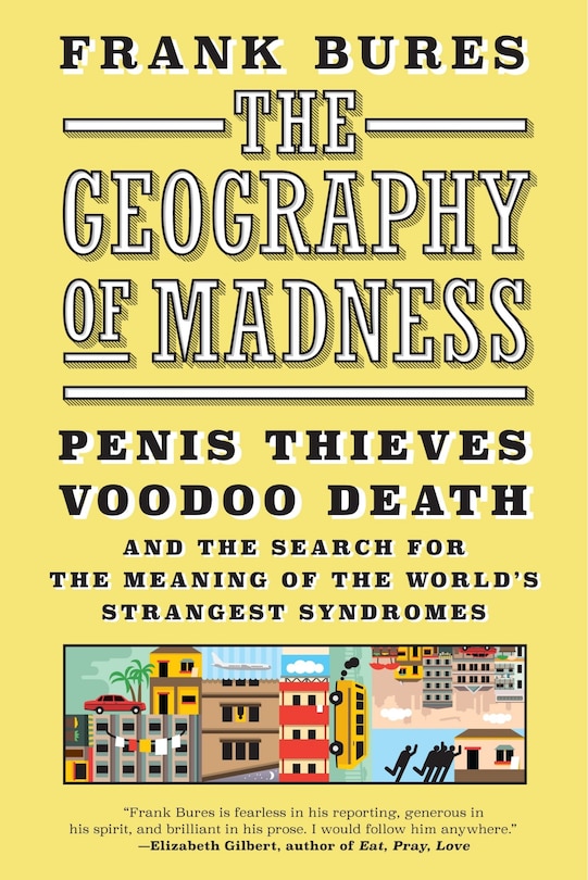 Front cover_The Geography Of Madness